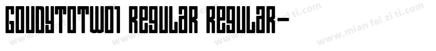 GoudyTOTW01 Regular Regular字体转换
